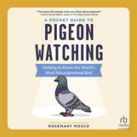 A_Pocket_Guide_to_Pigeon_Watching